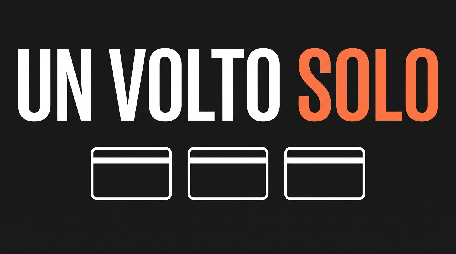 Tre tessere allineate e identiche accanto alle parole UN VOLTO SOLO